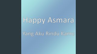 Yang Aku Rindu Kamu