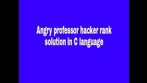 Angry professor hacker rank solution in C language||Full programme video