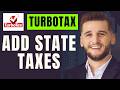How To Add State Taxes On Turbotax App