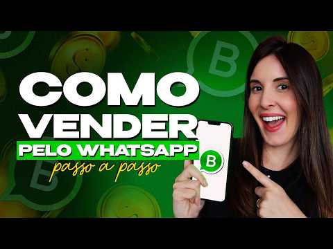 Como VENDER Pelo Whatsapp? | Método Com 4 Passos SIMPLES