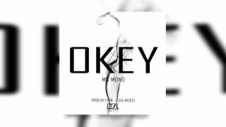 Mc Mono - Okey (VIDEO LYRICS)