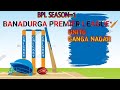 Live banadurga premier league bpl 2024unit6 day4