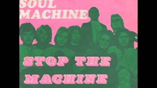 Video thumbnail of "Swinging Soul Machine - Stop The Machine"