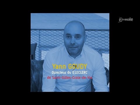 Yann Goudy, directeur E.LECLERC de Saint-Gilles-Croix-de-Vie