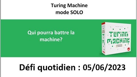 Board Game :  Turing machine 5 juin