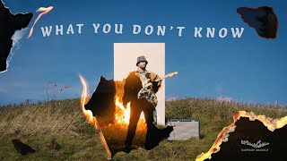 Dawson Gamble - "What You Don't Know" (Official Video)