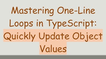 Mastering One-Line Loops in TypeScript: Quickly Update Object Values