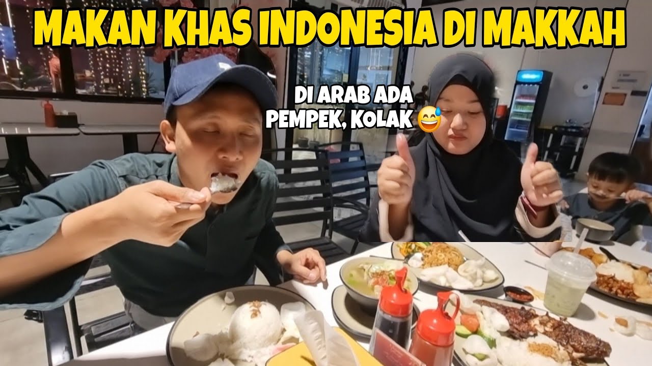MAKAN SAHUR DI RESTORAN INDONESIA YANG VIRAL DI MAKKAH 