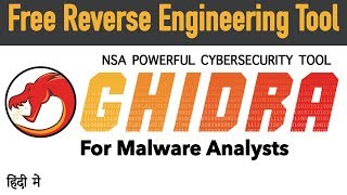 #Ghidra - NSA reverse engineering tool explain - How to use on Windows, Mac & Linux [#HIndi]