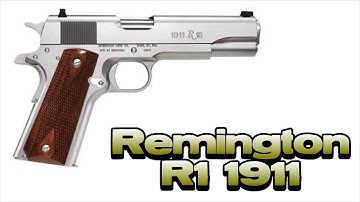 Cover Image for Remington 1911 R1 - Best 1911 Ever?