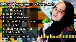 BARU..!! Album 8 Lagu  Pilihan Nova Winda (Sholawat)