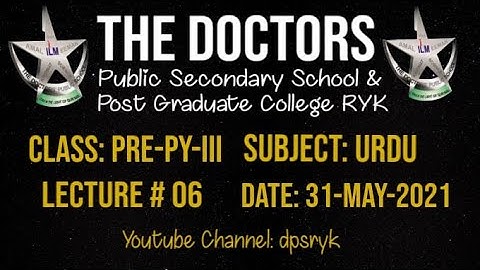 Class Pre-Py-3 Urdu Lecture # 6 [31-May-2021] dpsryk