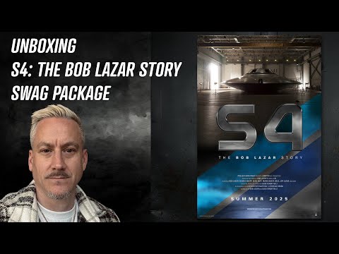 Unboxing 'S4: The Bob Lazar Story' Swag Package