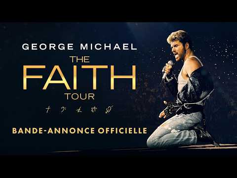 GEORGE MICHAEL : THE FAITH TOUR | Bande-annonce officielle VOST [Au cinéma le 11 novembre]