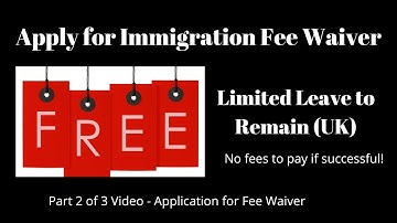 Fee Waiver Application UK - Part 2