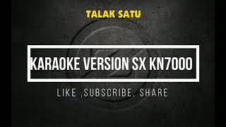 TALAK SATU Karaoke Versi KN7000