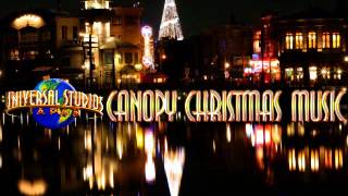 Canopy Christmas Music (USJ クリスマスエリアBGM)