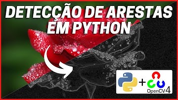 DETECTORES DE ARESTAS (Passa-Alta, Sobel, Laplaciano e Canny Edge) - Python & OpenCV 4 #12