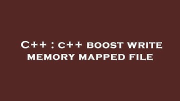 C++ : c++ boost write memory mapped file