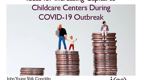 Ideas for Increasing Capital to Childcare Centers ...