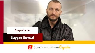 ¿En qué series turcas ha trabajado Saygın Soysal, de 'Kara Para Ask'?