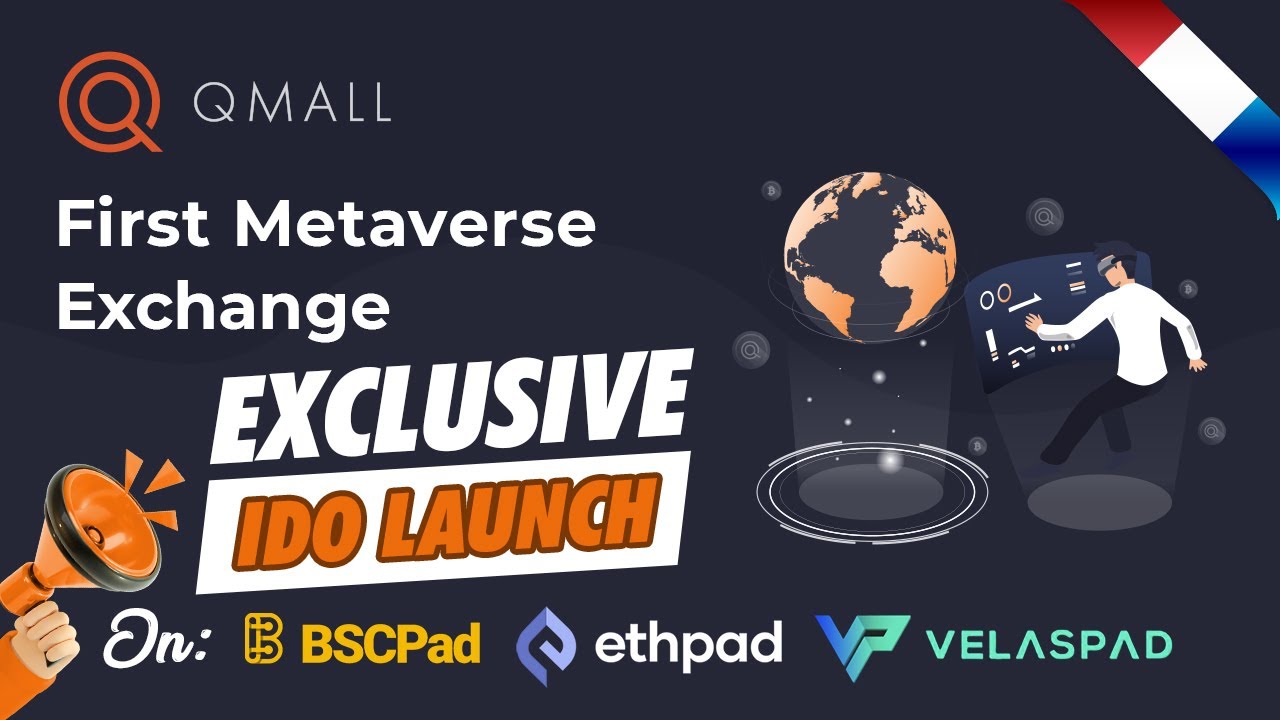 QMALL - 🔥 Le premier Metaverse Exchange lance son IDO sur 
