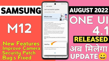 Samsung M12 New Software Update Released🔥|New Update M12|OneUI 4.1.1 Android 12|Features|Bug