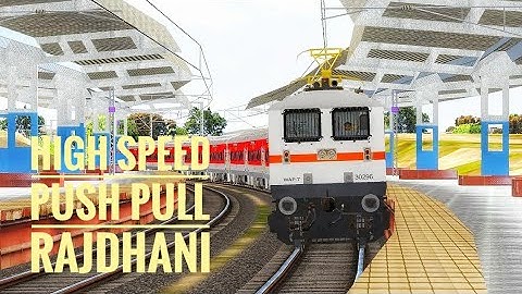 3 in 1 HIGH SPEED PUSH PULL RAJDHANI EXPRESS OF INDIAN RAILWAYS | MSTS Open Rails Indian Railways |