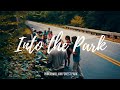 INTO THE PARK