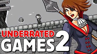 MORE Underrated Games No One Talks About