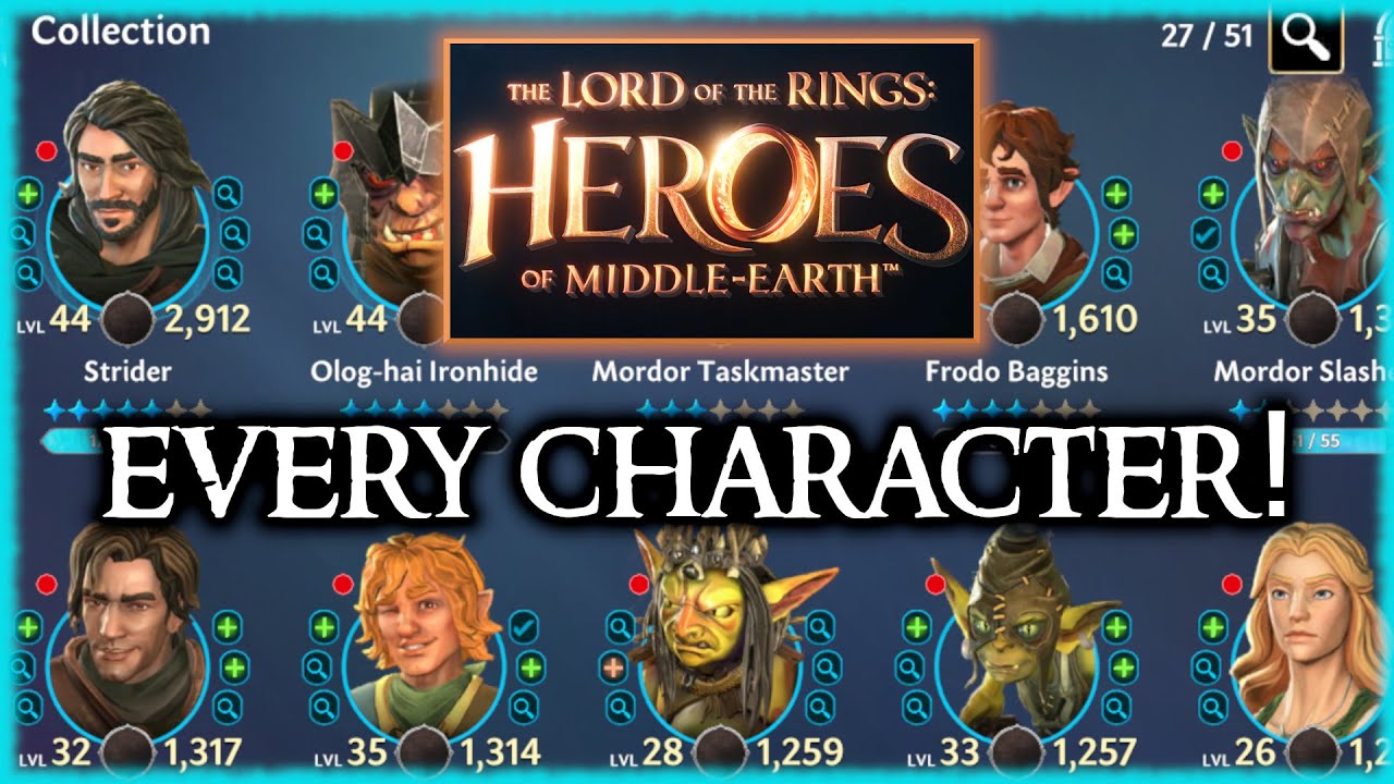 Every Farmable Character in LOTR Heroes of Middle Earth! YouTube