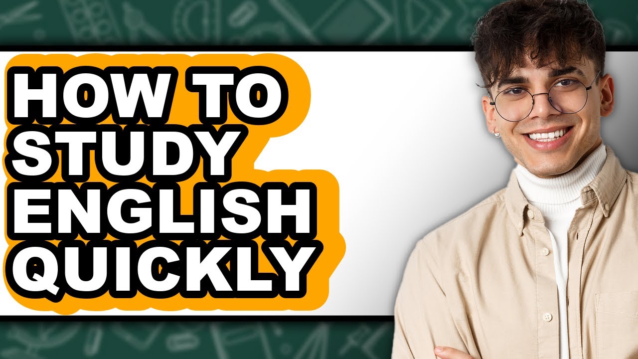 How To Study English Quickly - Step By Step - YouTube