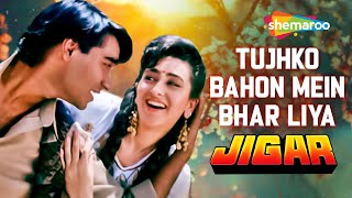 Tujhko Bahon MeinJigar 1992 Song Ajay Devgan Karishma Kapoor Udit Narayan Hit Song