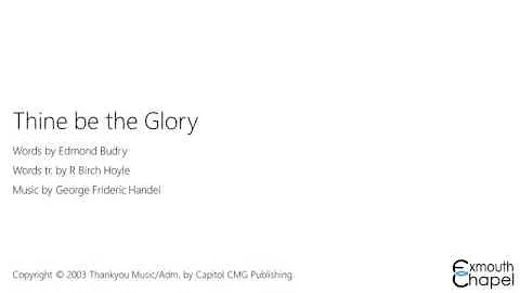 Thine be the glory (Sung by Ruth Pitts)