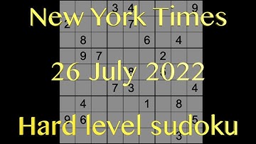 Sudoku solution – New York Times sudoku 26 July 2022 Hard level