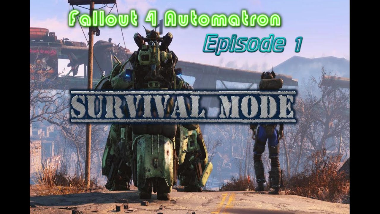 Fallout  4 Automatron Episode  1 Survival Mode