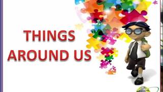 Science CBSE 6th class Things Around Us video lesson 2 Wealth