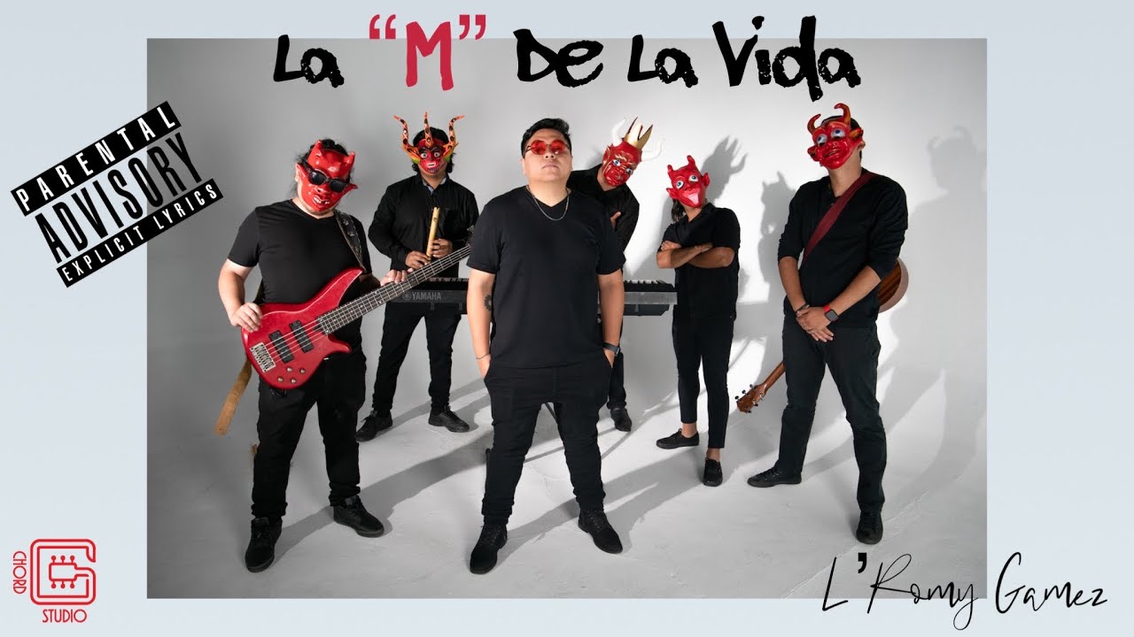L'Romy Gamez - La "M" De La Vida (Video Oficial)