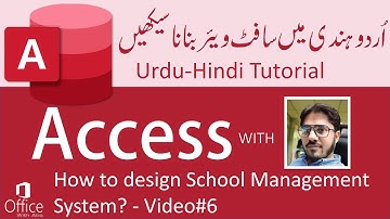 MS Access Training - How to design School Management System in MS Access? - Video #6