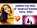 Jalalee Kee Siira Fagoo Jiruu Akkamin Amanuu Dandessa Jalalee Kee Siira Fagoo Jiruu Akkamin Amanuu Dandessa