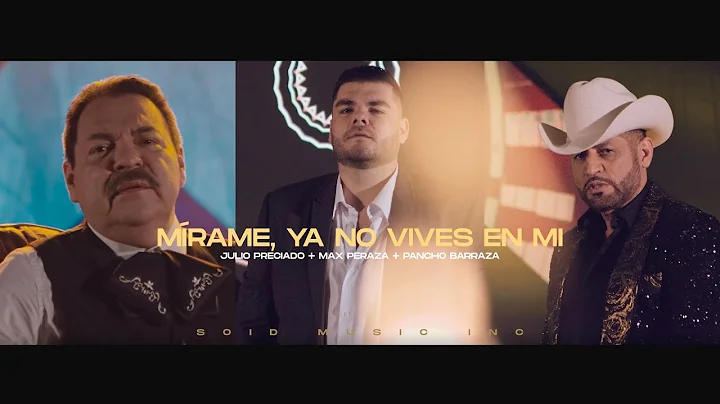 Max Peraza - Mrame, Ya No Vives En Mi ft Julio Pre...
