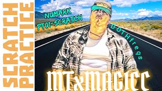 SCRATCH PRACTICE | NUMARK PT-01 SCRATCH | MTxMAGICC | DROPPED ON THE HEAD FREQUENCIES | DOTHfreqs