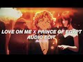 Love on me x prince of egypt  jtbazz x mofeedit audio