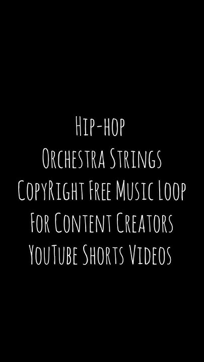 hip-pop-orchestra-string-loop-copyright-free-for-youtube-shorts