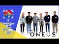 [Sub Español] ONEUS - Weekly Idol E.495