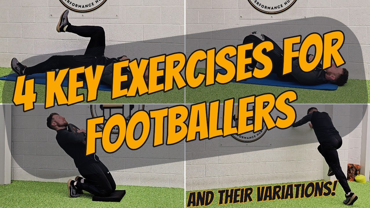 4 Key Exercises For Footballers - With Beginner, Intermediate & Pro ...