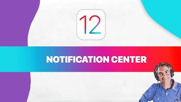 iOS 12: How to Use Notification Center