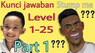 Kunci jawaban stump me level 1-25 (part1) screenshot 2