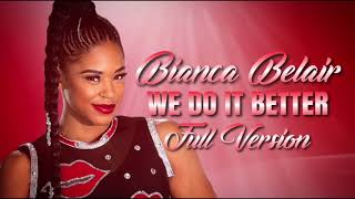 Bianca Belair - We Do It Better (Full Version)