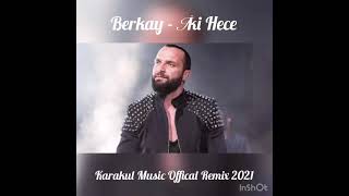 İki Hece - Berkay (Karakul Music Official Remix)2021 Resimi